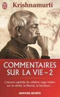 Krishnamurti commentaires sur la vie tome 2