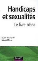 Marcel nuss handicaps et sexualite le livre blanc